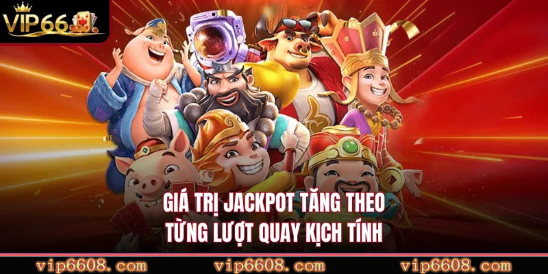 Tham gia đúng thời điểm vàng trong quay hũ